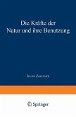 Die Kräfte der Natur und ihre Benutzung