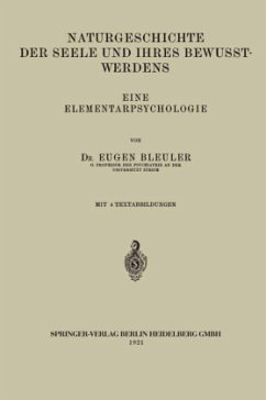 Naturgeschichte der Seele und Ihres Bewusstwerdens - Bleuler, Eugen