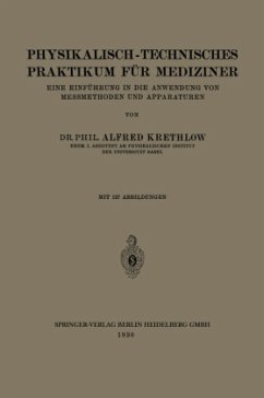 Physikalisch-technisches Praktikum für Mediziner - Krethlow, Alfred;Hagenbach, August