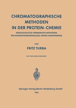 Chromatographische Methoden in der Protein-Chemie - Turba, Fritz