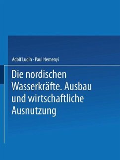 Die Nordischen Wasserkräfte - Ludin, Adolf;Nemenyi, Paul