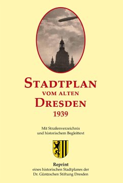 Stadtplan vom alten Dresden 1939 - Schmidt, Michael