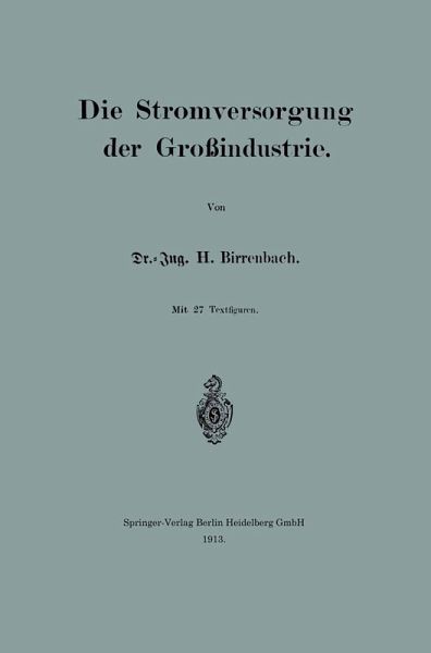 Die Stromversorgung der Großindustrie