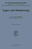 Lager und Schmierung