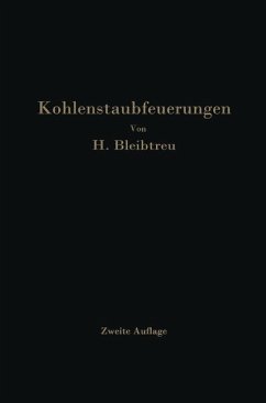 Kohlenstaubfeuerungen - Bleibtreu, Hermann