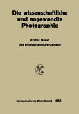 Das Photographische Objektiv