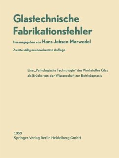 Glastechnische Fabrikationsfehler - Dinger, K.;Jebsen-Marwedel, Hans