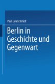 Berlin in Geschichte und Gegenwart