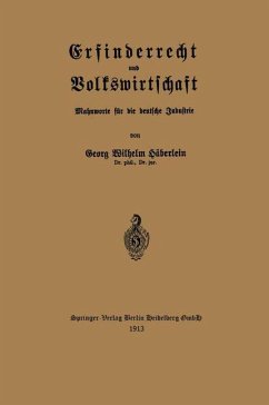 Erfinderrecht und Volkswirtschaft - Häberlein, Georg Wilhelm