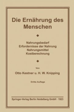 Die Ernährung des Menschen - Cohnheim, Otto;Knipping, Hugo W.