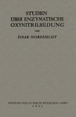 Studien über Enzymatische Oxynitrilbildung