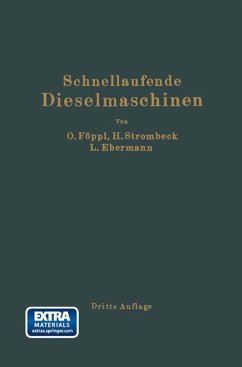 Schnellaufende Dieselmaschinen - Föppl, Otto;Strombeck, Heinrich;Ebermann, Ludwig