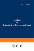 Handbuch der Elektricität und des Magnetismus
