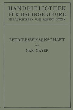 Betriebswissenschaft - Mayer, Max;Otzen, Robert