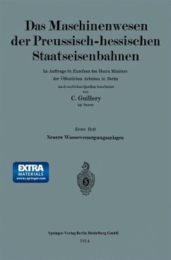 Neuere Wasserversorgungsanlagen der Preussisch-hessischen Staatseisenbahnen - Guillery, Carl