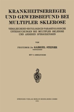 Krankheitserreger und Gewebsbefund bei Multipler Sklerose - Steiner, Gabriel