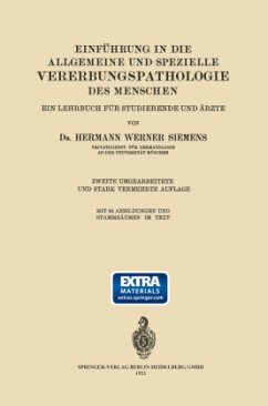 Einführung in die Allgemeine und Spezielle Vererbungspathologie des Menschen - Siemens, Hermann Werner