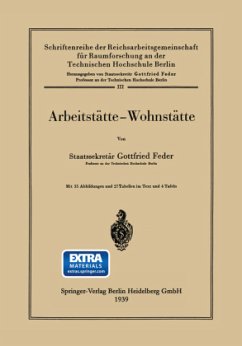 Arbeitstätte ¿ Wohnstätte - Feder, Gottfried