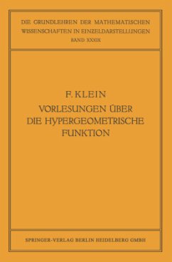 Vorlesungen über die Hypergeometrische Funktion - Klein, Felix;Ritter, Ernst;Haupt, Otto