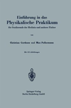Einführung in das Physikalische Praktikum - Gerthsen, Christian;Pollermann, Max