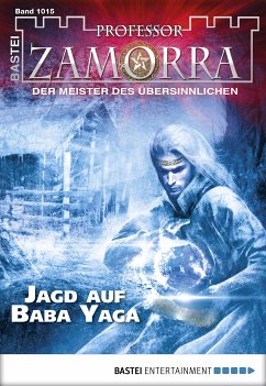 Jagd auf Baba Yaga / Professor Zamorra Bd.1015 (eBook, ePUB) - Schwichtenberg, Thilo