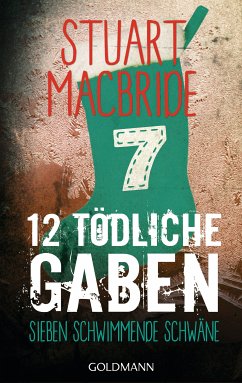 Zwölf tödliche Gaben 7 (eBook, ePUB) - MacBride, Stuart