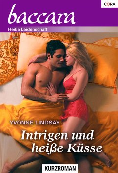 Intrigen und heisse Küsse (eBook, ePUB) - Lindsay, Yvonne
