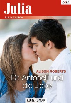 Dr. Antonelli und die Liebe (eBook, ePUB) - Roberts, Alison