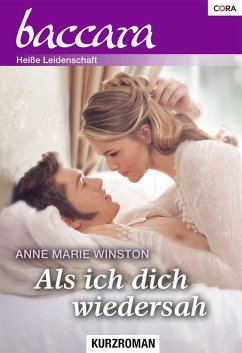 Als ich dich wiedersah (eBook, ePUB) - Winston, Anne Marie