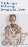 Inyenzi ou les cafards Inyenzi ou les cafards