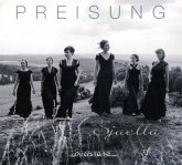Preisung - A Cappella-Werke Preisung - A Cappella-Werke