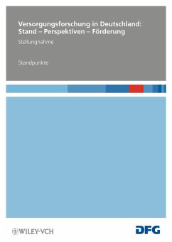 Versorgungsforschung in Deutschland: Stand - Perspektiven - Förderung (eBook, PDF)