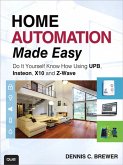 Home Automation Made Easy (eBook, ePUB)