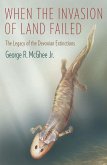 When the Invasion of Land Failed (eBook, ePUB)