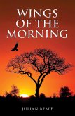 Wings of the Morning (eBook, ePUB)