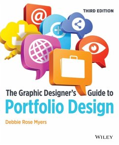 The Graphic Designer's Guide to Portfolio Design (eBook, PDF) - Myers, Debbie Rose