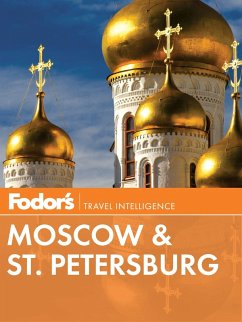 Fodor's Moscow & St. Petersburg (eBook, ePUB) - Fodor'S Travel Guides