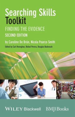 Searching Skills Toolkit (eBook, ePUB) - De Brún, Caroline; Pearce-Smith, Nicola