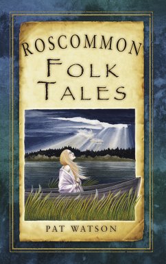 Roscommon Folk Tales (eBook, ePUB) - Watson, Pat