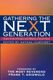 Gathering the NeXt Generation (eBook, ePUB)