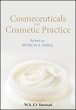 Cosmeceuticals and Cosmetic Practice... - Bild 1