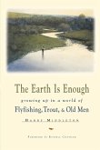 The Earth Is Enough (eBook, ePUB)