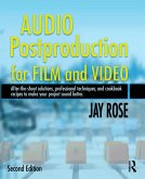 Audio Postproduction for Film and Video (eBook, PDF)