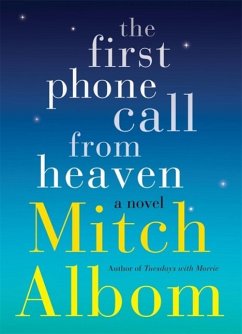 The First Phone Call From Heaven (eBook, ePUB) - Albom, Mitch