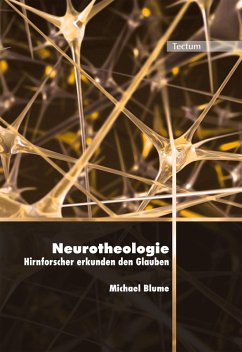 Neurotheologie (eBook, ePUB) - Blume, Michael