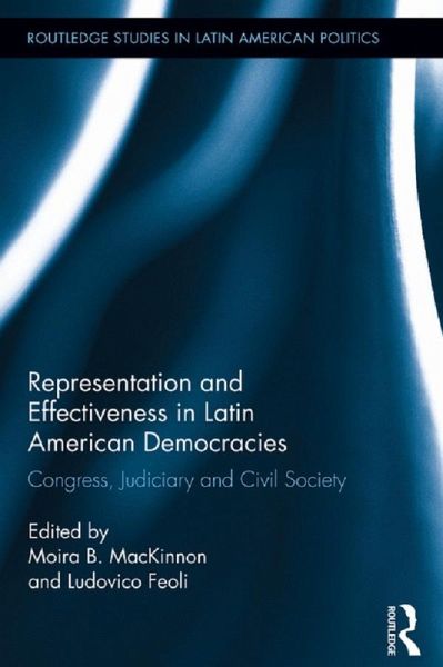 Representation and Effectiveness in Latin American Democracies (eBook, PDF) Representation and Effectiveness in Latin American Democracies (eBook, PDF)