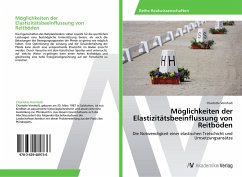 Möglichkeiten der Elastizitätsbeeinflussung von Reitböden