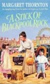 A Stick of Blackpool Rock (eBook, ePUB)