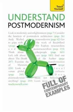 Understand Postmodernism: Teach Yourself (eBook, ePUB) - Ward, Glenn