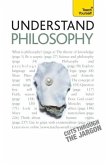 Understand Philosophy: Teach Yourself (eBook, ePUB)